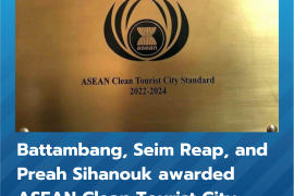Three provinces in Cambodia awarded ASEAN Clean Tourist City Standard