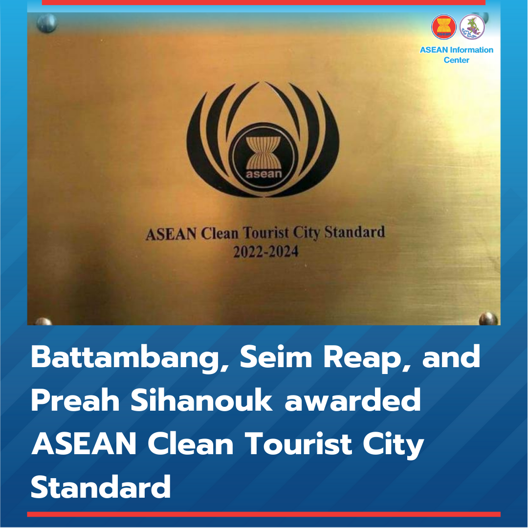 Three provinces in Cambodia awarded ASEAN Clean Tourist City Standard